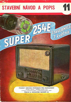 Super 254E, 3-elektronkový superhet