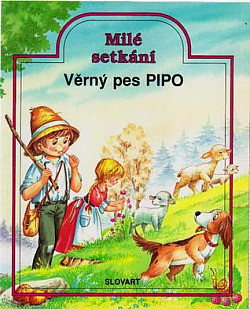 Věrný pes Pipo obálka knihy