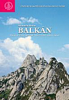 Balkán - Historický vývoj, súčasnosť a naše vzťahy k jeho národom