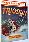 Triodyn, 3+1 elektronkový přijímač