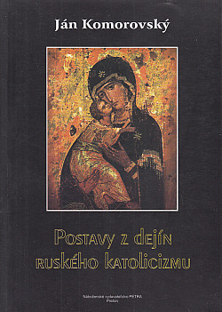 Postavy z dejín ruského katolicizmu