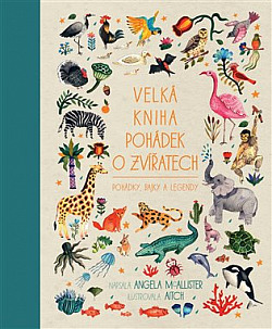 Velká kniha pohádek o zvířatech obálka knihy