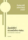 Kalendář plzeňský 2020: Zpoždění slunečního vlaku