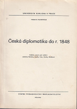 Česká diplomatika do r. 1848