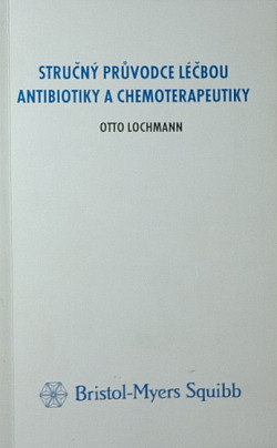 Stručný průvodce léčbou antibiotiky a chemoterapeutiky obálka knihy