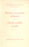 Boëmici praeconium idiomatis / Chvála českého jazyka