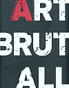 Art-Brut-All: Extended Dark (léto 2018)