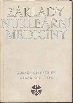 Základy nukleární medicíny