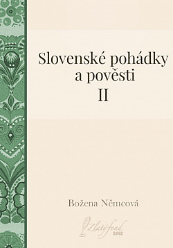 Slovenské pohádky a pověsti II (33 pohádek)