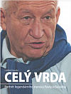 Celý Vrda: Portrét legendárního trenéra Pavla Vršeckého