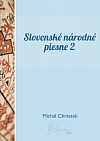 Slovenské národné piesne 2