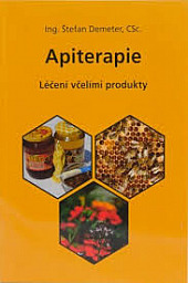 Apiterapie - Léčení včelími produkty