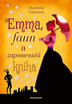 Emma, faun a zapomenutá kniha obálka knihy