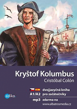 Kryštof Kolumbus Cristóbal Colón ( A1/A2)