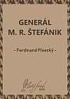 Generál M. R. Štefánik