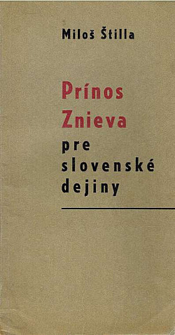 Prínos Znieva pre slovenské dejiny