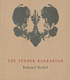 The Tender Barbarian