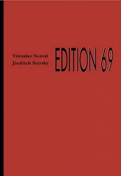 Edition 69: Two Texts of the Czech Avant-Garde
