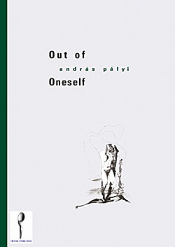 Out of Oneself: Two Novellas
