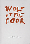 Wolf at the Door: A Novel