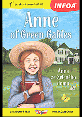 Anne of Green Gables / Anna ze Zeleného domu A1-A2