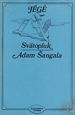 Svätopluk / Adam Šangala