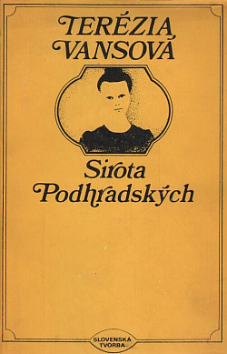 Sirota Podhradských a iné prózy