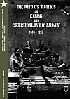 UK and US Tank in CIABG and Czechoslovak Army 1940-1950