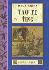 Malá kniha Tao Te Ťing