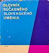 Slovník súčasného slovenského umenia