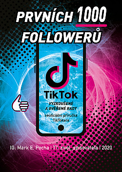 TikTok: prvních 1000 followerů