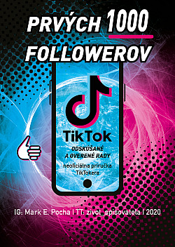 TikTok: prvých 1000 followerov obálka knihy