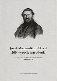 Jozef Maximilián Petzval (200. výročie narodenia)