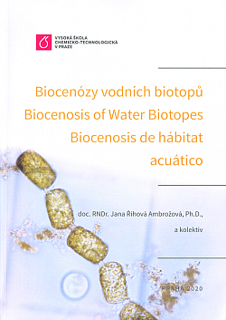 Biocenózy vodních biotopů / Biocenosis of Water Biotopes / Biocenosis de hábitat acuático