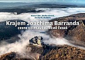 Krajem Joachima Barranda: Cesta do pravěku země české