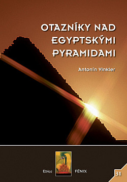Otazníky nad Egyptskými pyramidami