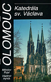 Olomouc: Katedrála sv. Václava