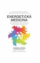 Energetická medicína pro ženy: Vyrovnejte energie svého těla a získejte pevné zdraví a vitalitu obálka knihy