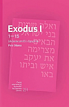 Exodus I (Ex 1-15) - Jak jsem zatočil s Egyptem