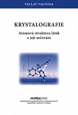 Krystalografie: atomová struktura látek a její určování obálka knihy