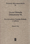 Daniel Sloboda – Dokumenty VI., Korespondence Daniela Slobody s rodinou