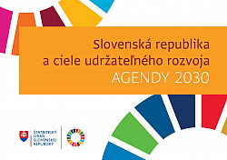 Slovenská republika a ciele udržateľného rozvoja Agendy 2030