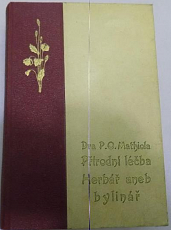 Dra P. O. Mathiola přírodní léčba - Herbář aneb Bylinář