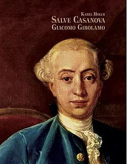 Salve Casanova. Giacomo Girolamo