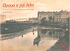 Opava a její řeka: fotografie a pohlednice do roku 1945