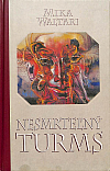 Nesmrteľný Turms - Etruský román