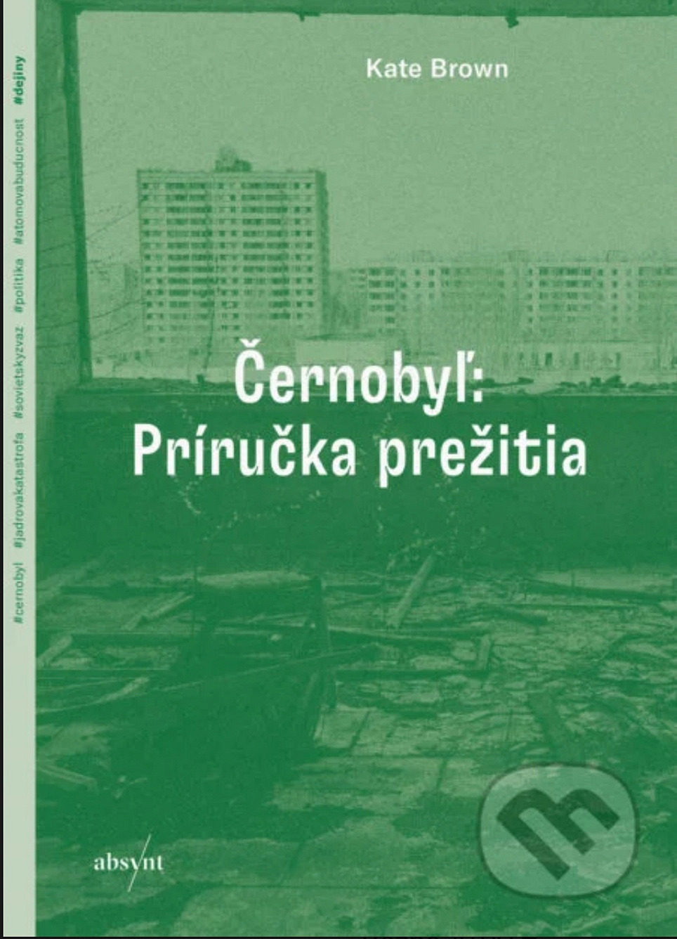 Černobyľ: Príručka prežitia