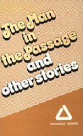 The Man in the Passage and other stories