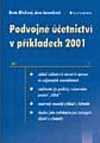 Podvojné účetnictví v příkladech 2001