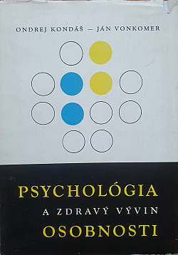 Psychologia a zdravý vývin osobnosti
